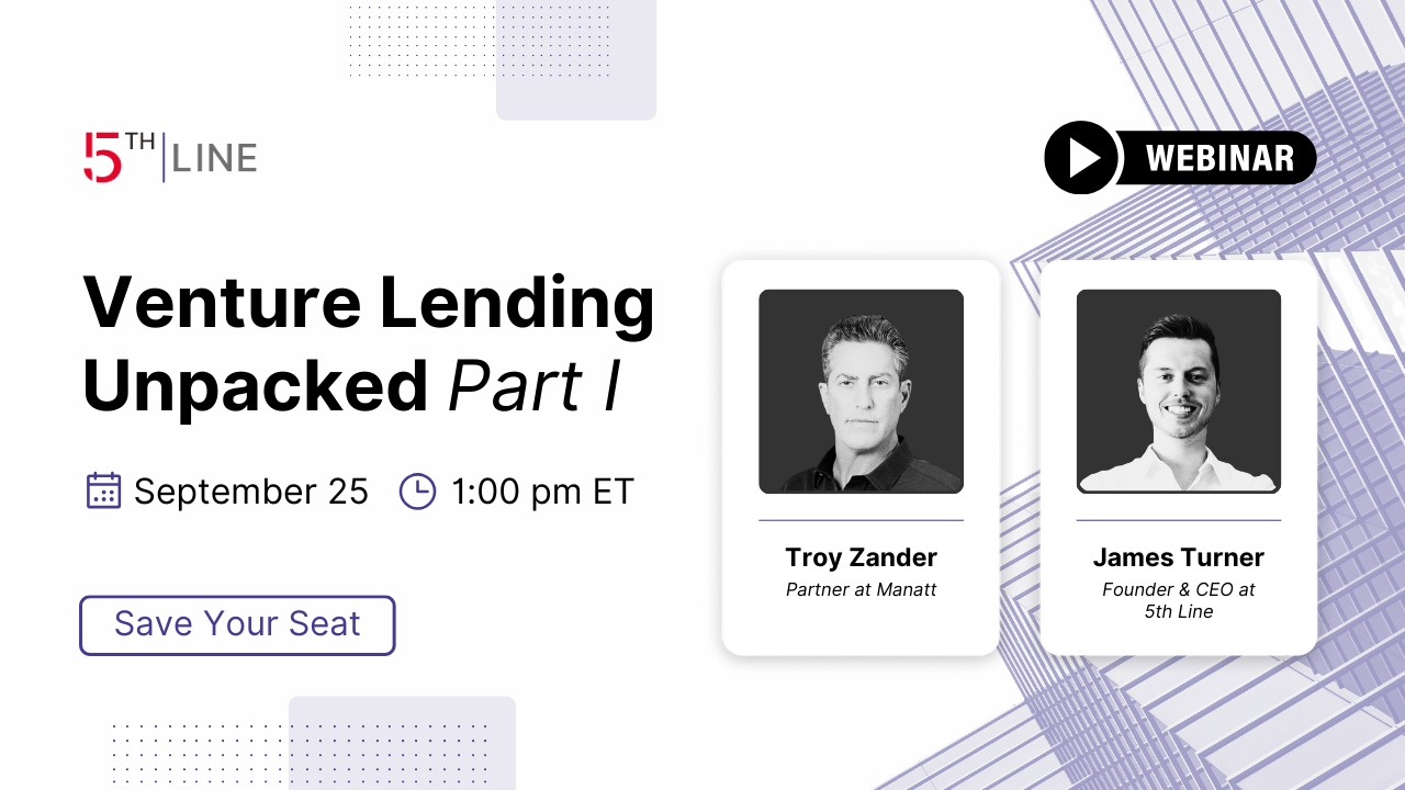 Sept '25 Webinar: Venture Lending Unpacked | Part I